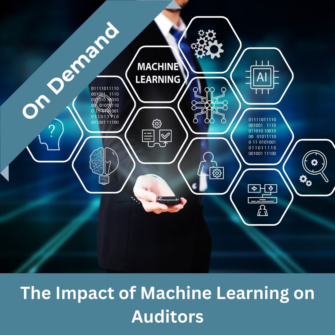 Featured image for “The Impact of Machine Learning on Auditors (On Demand)”